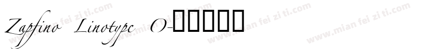 Zapfino Linotype O字体转换
